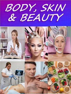 cover image of Body, Skin & Beauty